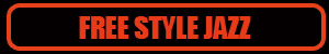 fFREE STYLE JAZZ
