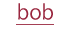 bob